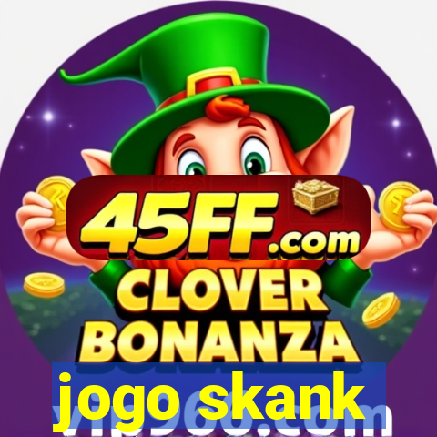jogo skank